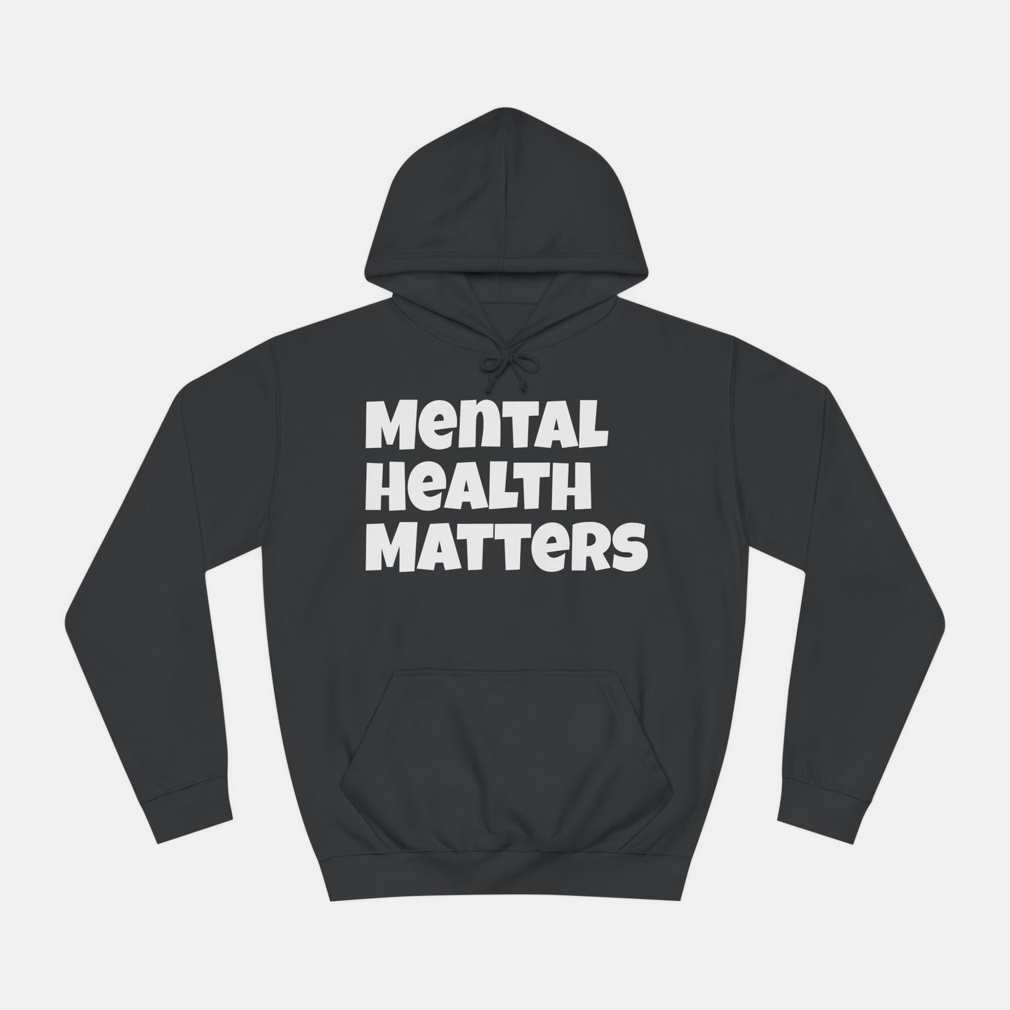 Mental Health Matters College Hoodie