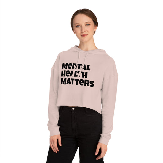 Mental Health Matters Cropped Hoodie